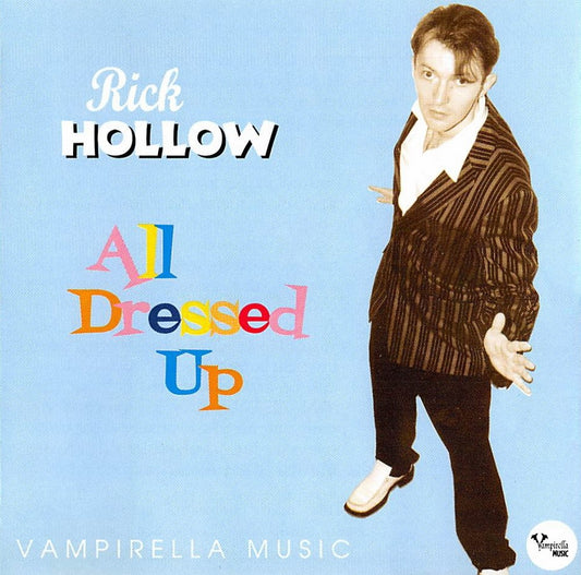 CD - Rick Hollow - All Dressed Up