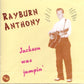 CD - Rayburn Anthony - Jackson Was Jumpin'