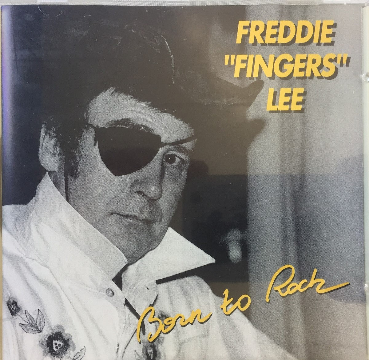 CD - Freddie Fingers Lee - Born To Rock