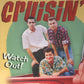 CD - Cruisin' - Watch Out!