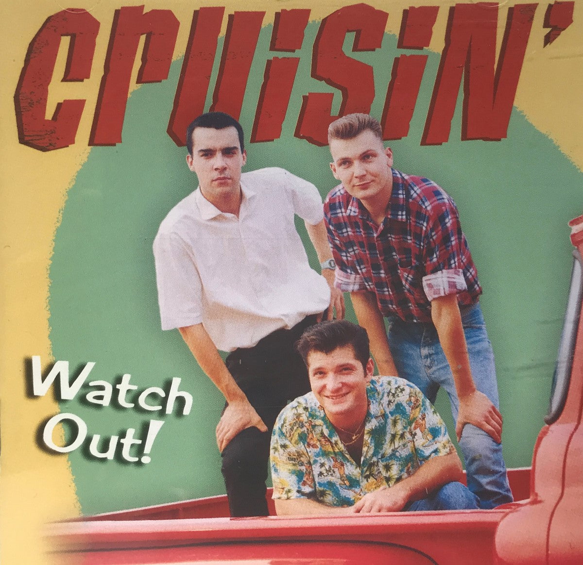 CD - Cruisin' - Watch Out!