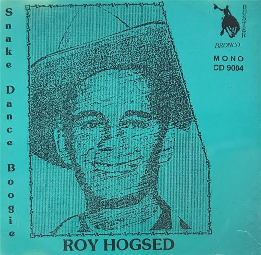 CD - Roy Hogsed - Snake Dance Boogie