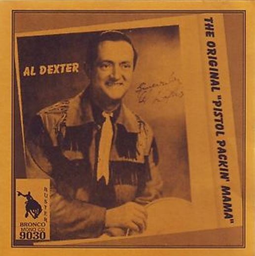 CD - Al Dexter - Pistol Packin Mama