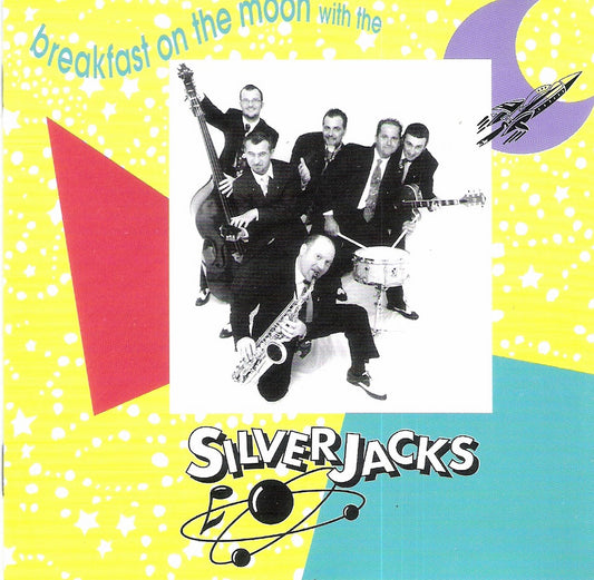 CD - Silverjacks - Breakfast On The Moon