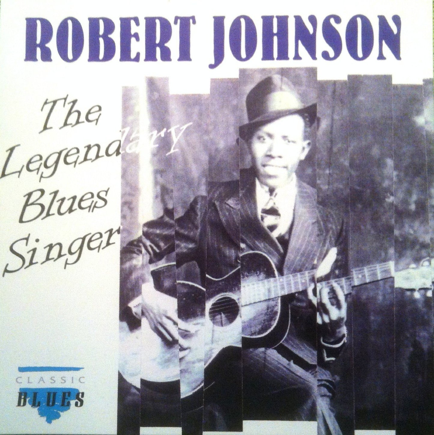 CD - Robert Johnson - The Legendary Blues Singer