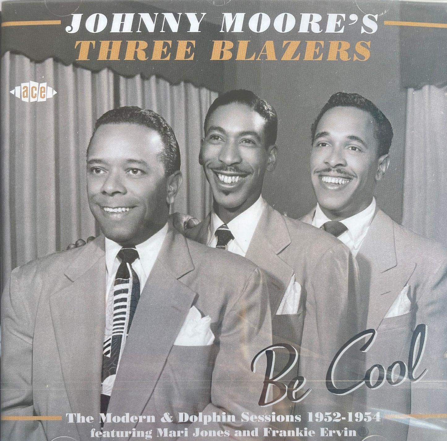 CD - Johnny Moore's Three Blazers - Be Cool