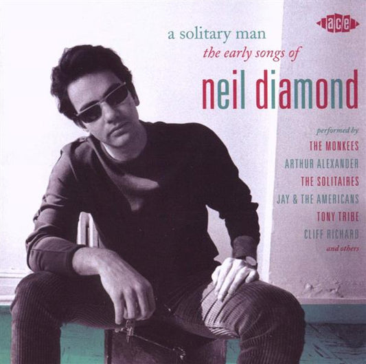 CD - VA - A Solitary Man: The Early Songs Of Neil Diamond