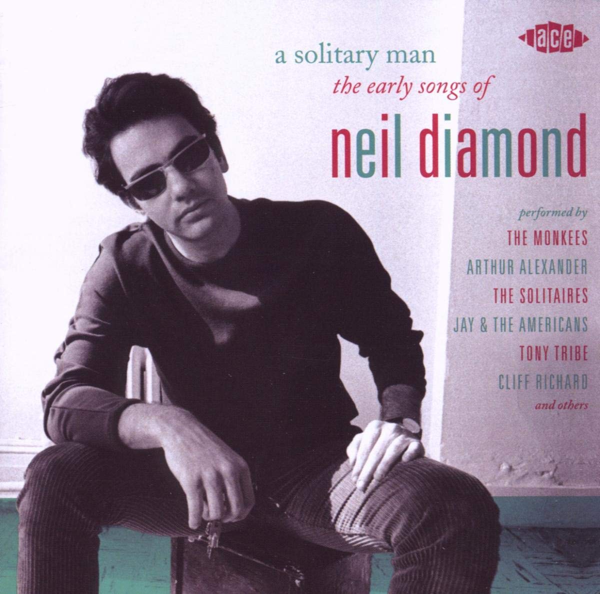 CD - VA - A Solitary Man: The Early Songs Of Neil Diamond