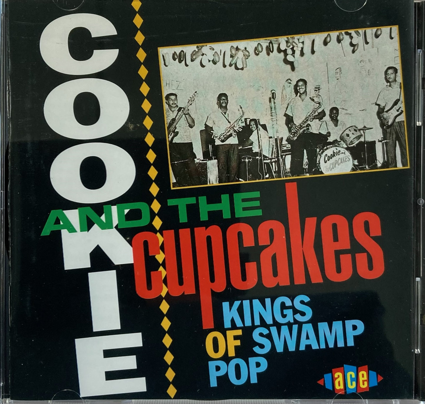 CD - Cookie And The Cupcakes - Kings Of Swamp Pop