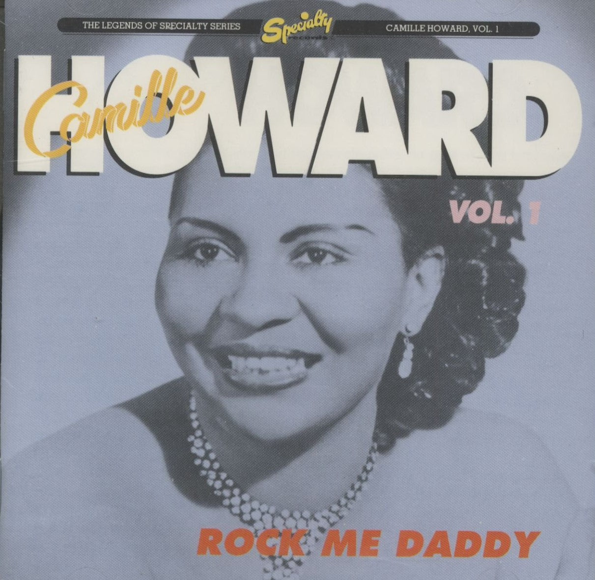 CD - Camille Howard - Rock Me Daddy