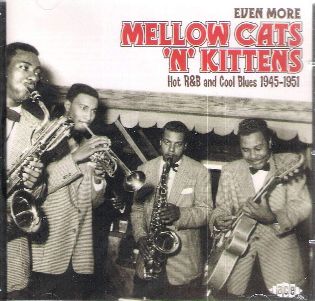 CD - VA - Even More Mellow Cats'n'Kittens - Hot R&B And Cool Blues 1945-1951