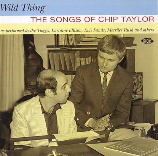 CD - VA - Wild Thing: The Songs Of Chip Taylor