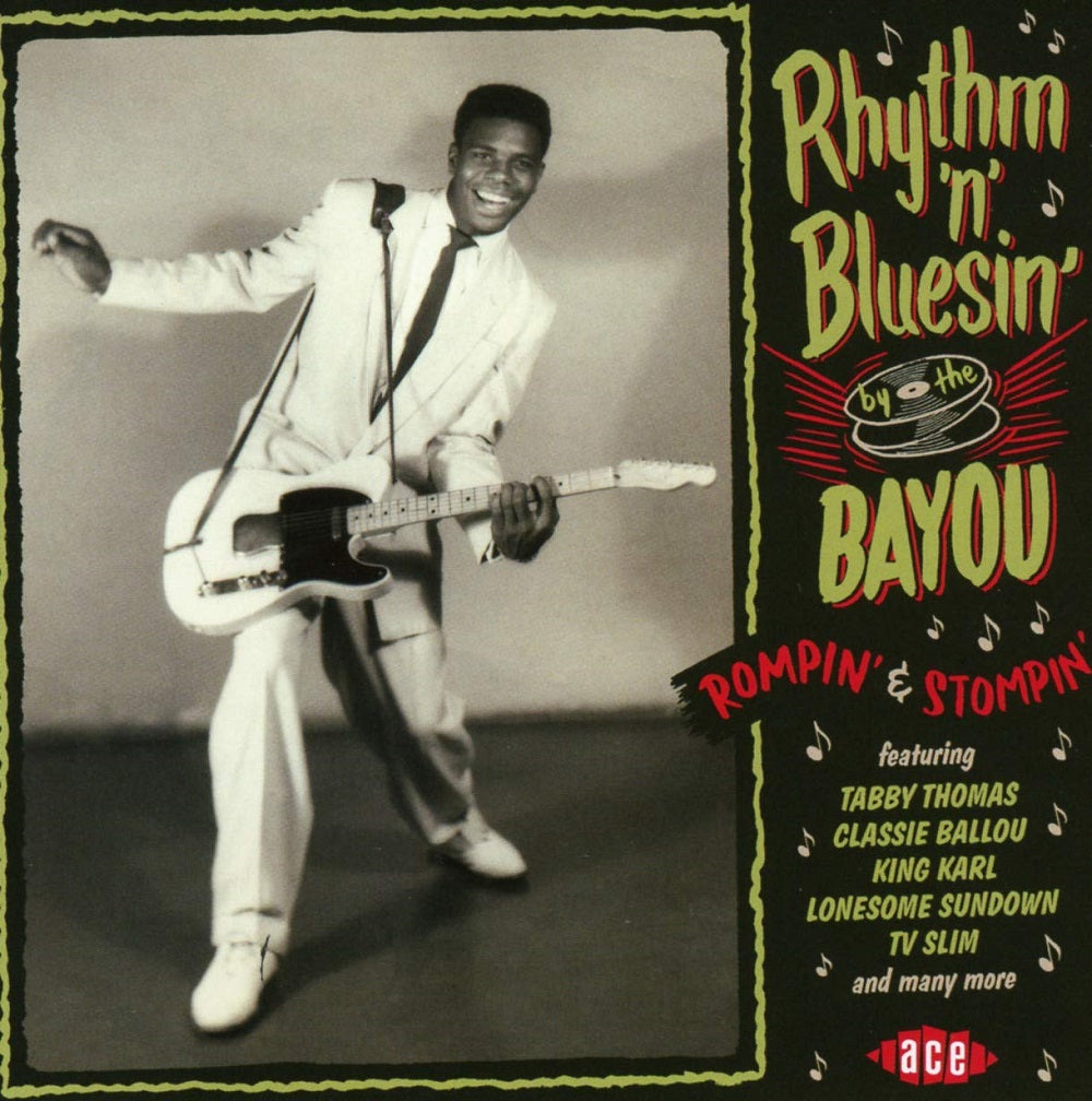 CD - VA - Rhytm'n'Bluesin' By The Bayou - Rompin' & Stompin'