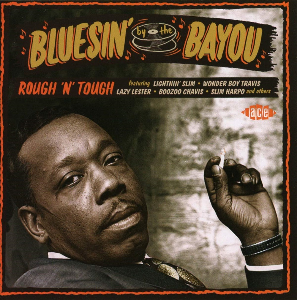 CD - VA - Bluesin' By The Bayou - Rough'n'Tough