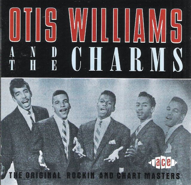 CD - Otis Williams & The Charms - Original Rockin' And Chart Masters