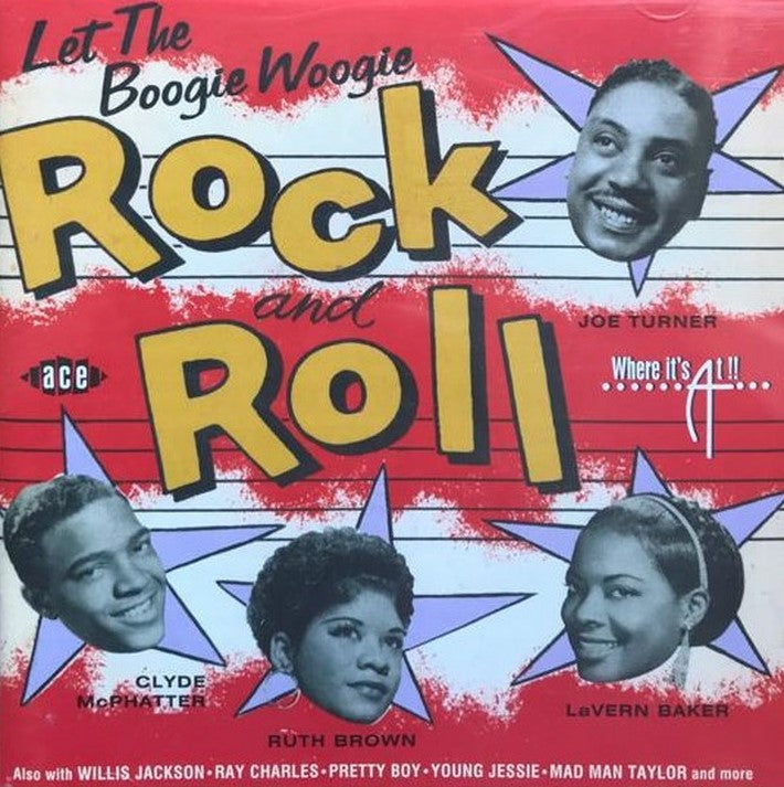 CD - VA - Let The Boogie Woogie Rock and Roll (35507)