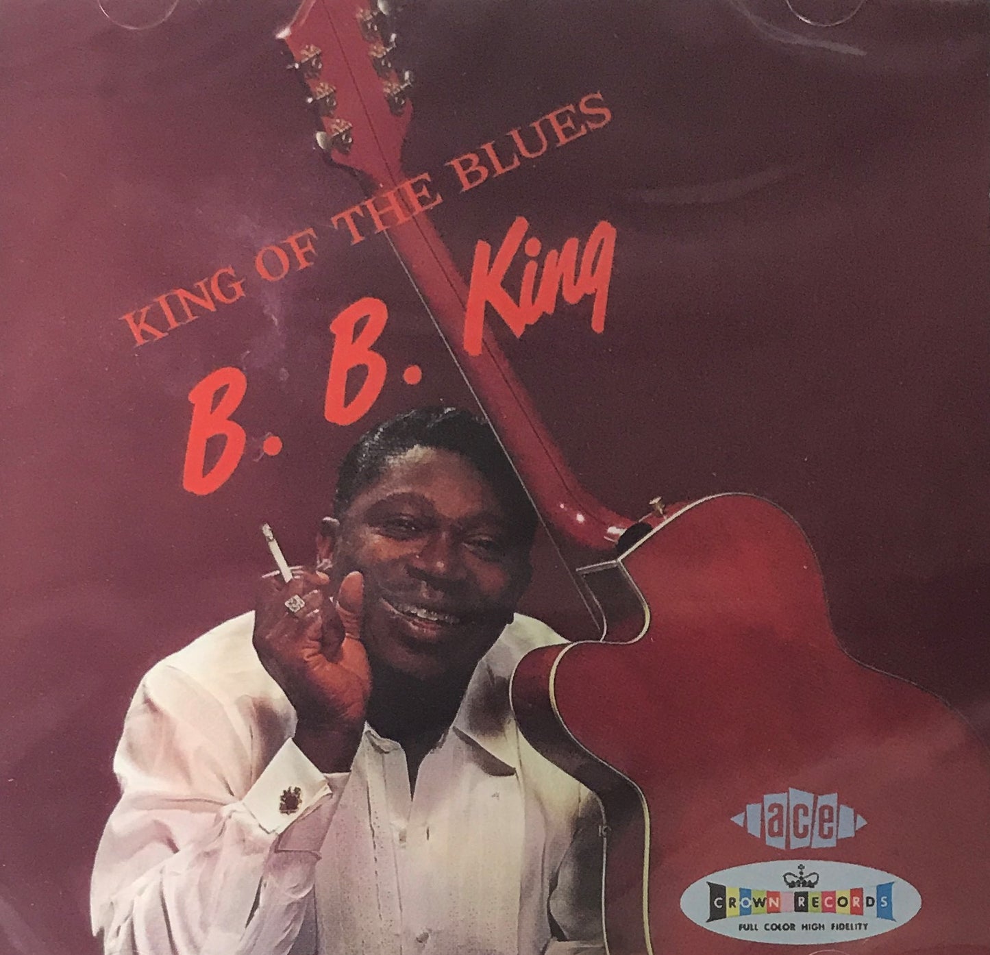 CD - B. B. King - King Of The Blues