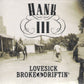 CD - Hank III Williams - Lovesick Broke and Driftin'