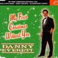 CD - Danny Everett - My First Christmas Without You