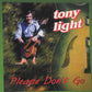 CD - Tony Light - Please Don't Go