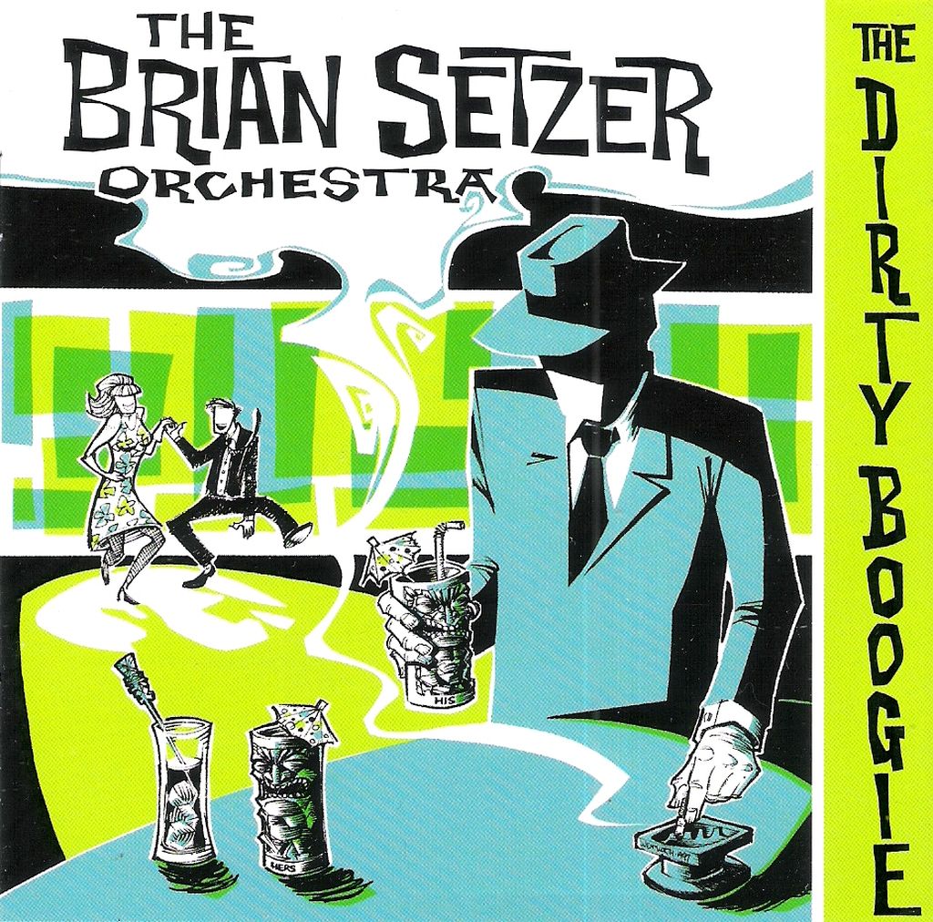 CD - Brian Setzer Orchestra - The Dirty Boogie 