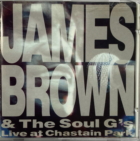 CD - James Brown & The Soul G's - Live At Chastain Park