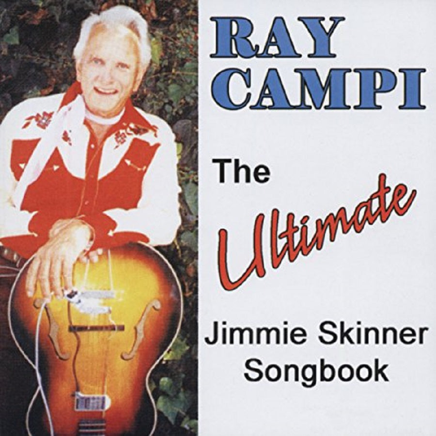 CD - Ray Campi - The Ultimate Jimmie Skinner Songbook