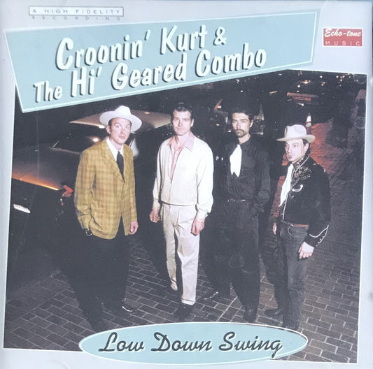 CD - Croonin Kurt - Low Down Swing