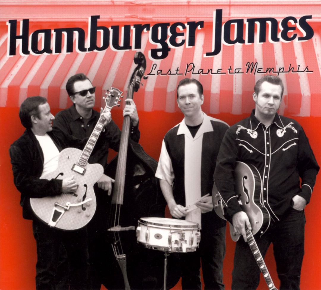 CD - Hamburger James - Last Plane To Memphis