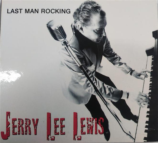 CD - Jerry Lee Lewis - Last Man Rocking