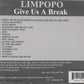 CD - Limpopo - Give Us A Break