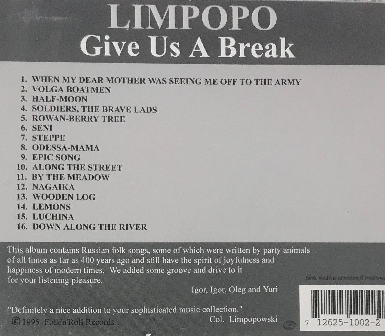 CD - Limpopo - Give Us A Break