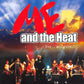 CD - Me & The Heat - Live And Pure!!!