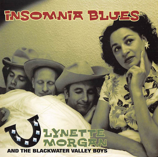 CD - Lynette Morgan & The Blackwater Valley Boys - Insomnia Blues