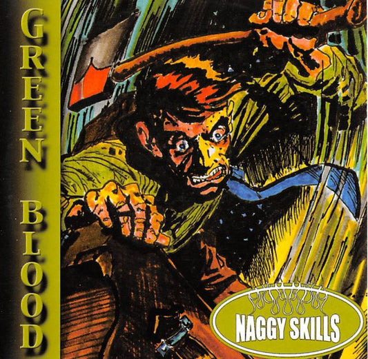 CD - Naggy Skills - Green Blood