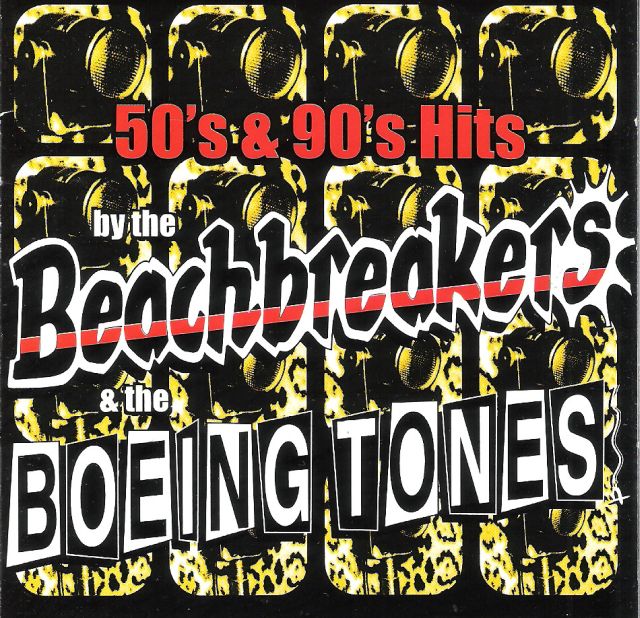 CD - Beachbreakers & Boeingtones - 50s And 90s Hits