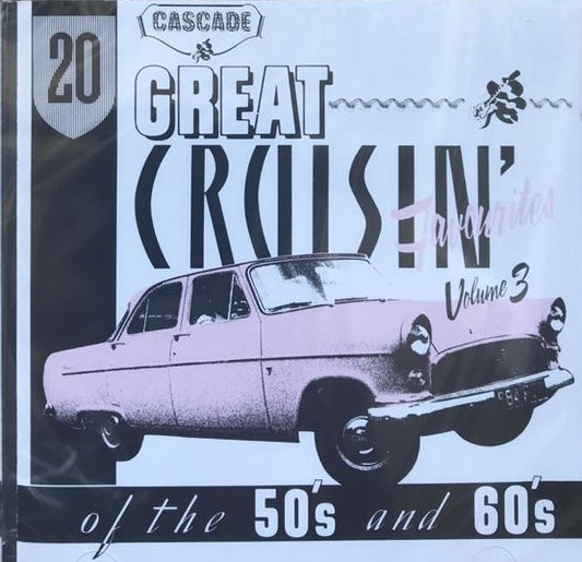 CD - VA - 20 Great Cruisin' Favourites Of The 50s And 60s Vol. 3