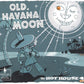 CD - Hot House 4 Plus One - Old Havanna Moon