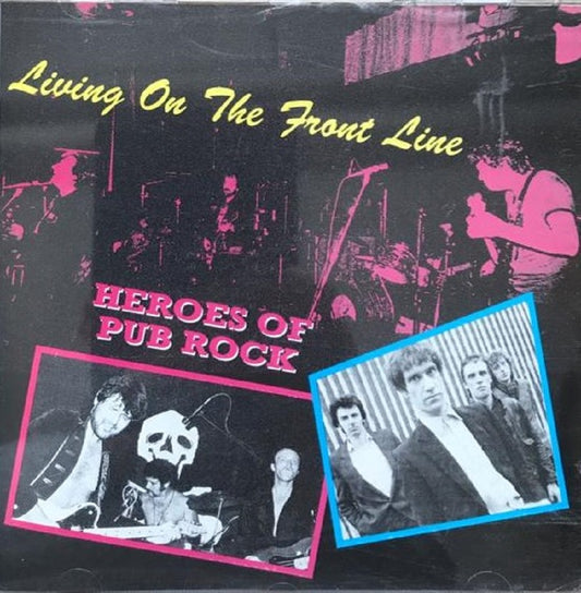 CD - VA - Heroes Of Pub Rock - Living On The Front Line