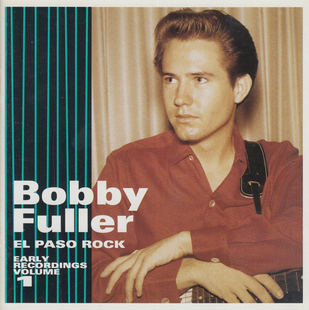 CD - Bobby Fuller - El Paso Rock Vol. 1