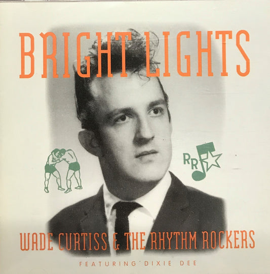 CD - Wade Curtiss - Bright Lights