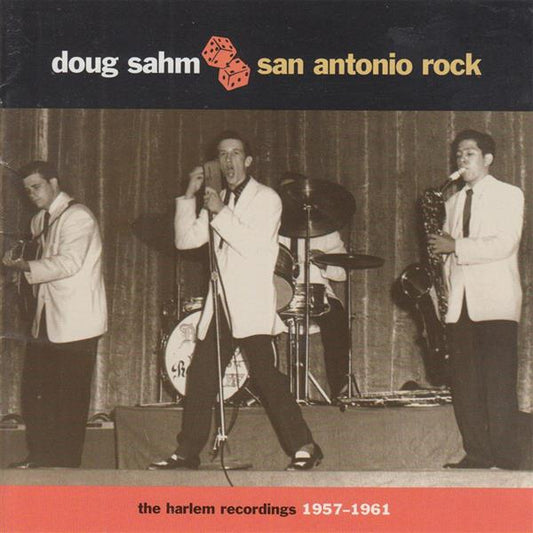 CD - Doug Sahm - San Antonio Rock: Harlem Recordings 1957-61