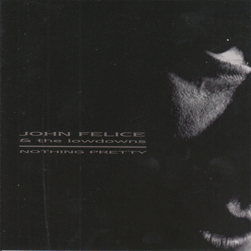 CD - John Felice & The Lowdowns -