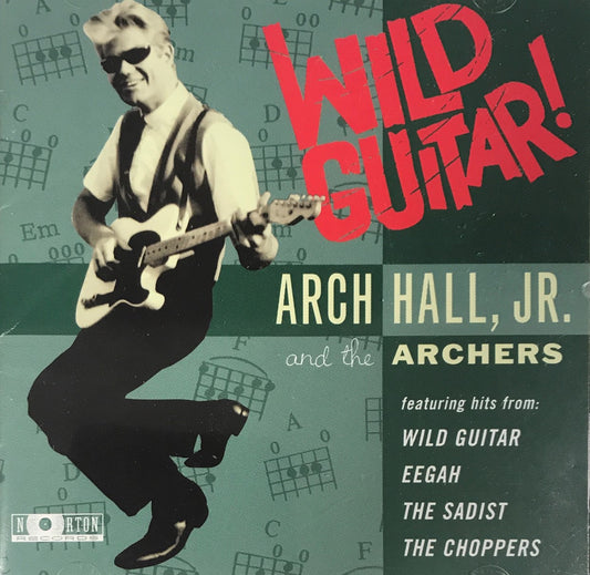 CD - Arch Hall Jr & The Archers - Wild Guitar!