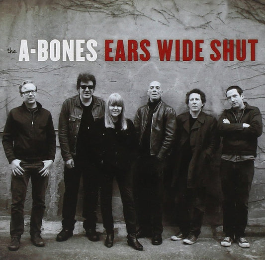 CD - A-Bones - Ears Wide Shut