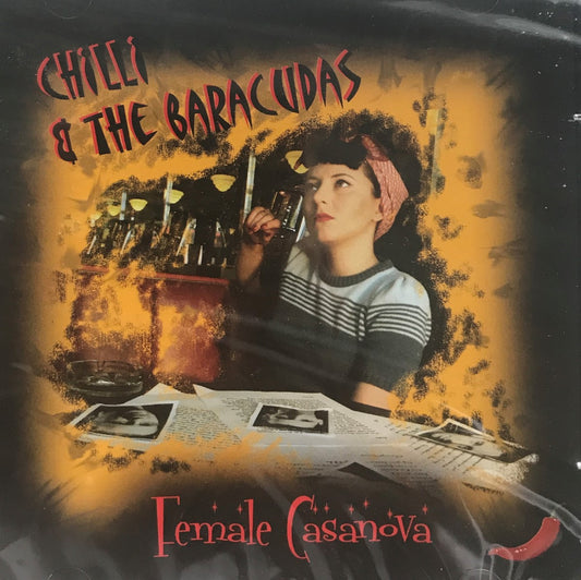 CD - Chilli & the Baracudas - Female Casanova