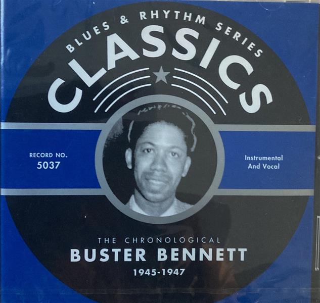 CD - Buster Bennet - Blues & Rythm Series Classic