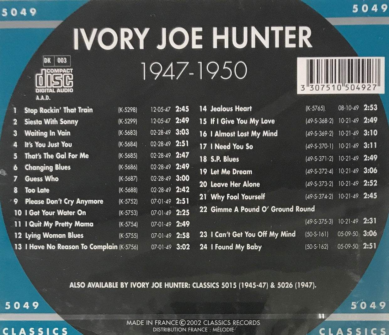 CD - Ivory Joe Hunter - 1947 - 1950 The chronological classics