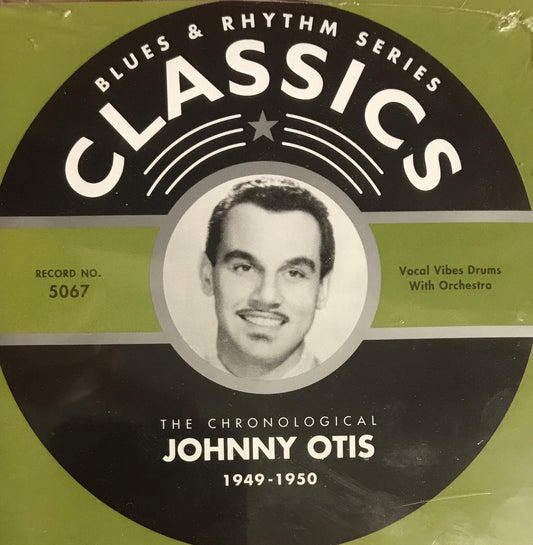 CD - Johnny Otis - 1949 - 1950 The chronological classics