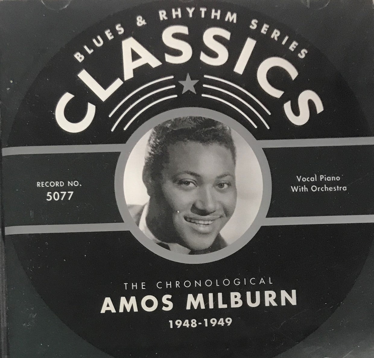 CD - Amos Milburn - Classics 1948-1949 The Chronological Classics